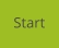 Start